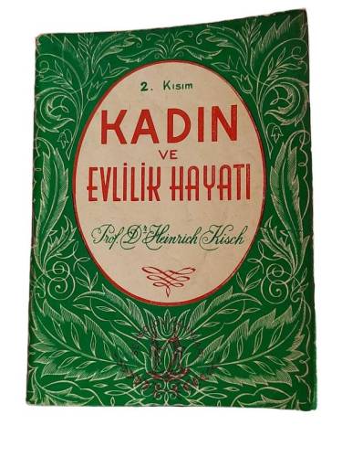 KADIN VE EVLİLİK HAYATI - 0