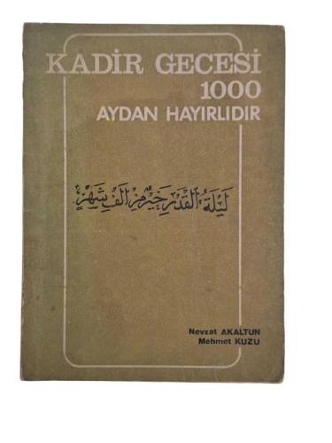 KADİR GECESİ 1000 AYDAN HAYIRLIDIR - 0