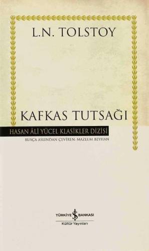 KAFKAS TUTSAĞI HASAN ALİ YÜCEL KLASİKLER DİZİSİ - 0