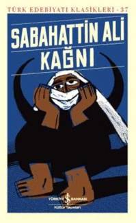 KAĞNI - TÜRK EDEBİYATI KLASİKLERİ