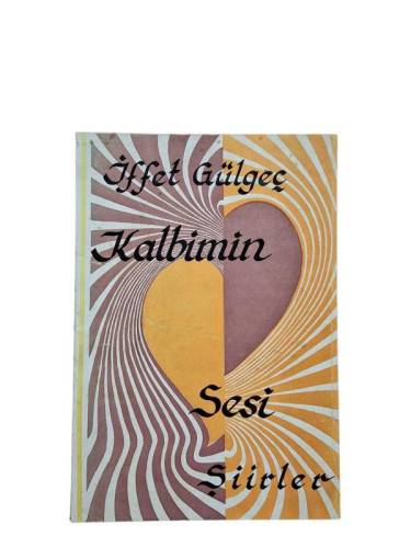KALBİMİN SESİ (İTHAFLI VE İMZALI) - 0