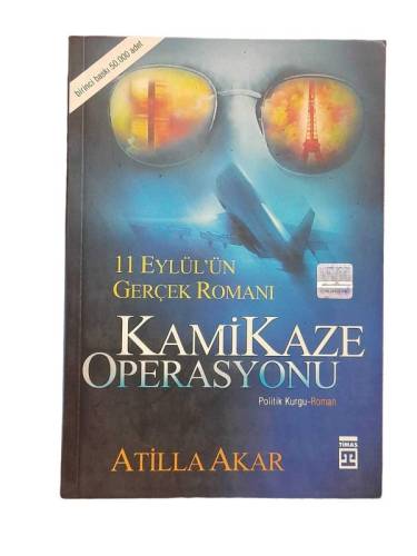 KAMİKAZE OPERASYONU (11 EYLÜL'ÜN GERÇEK ROMANI) - 0