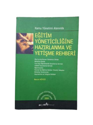KAMU YÖNETİMİ ALANINDA EĞİTİM YÖNETİCİLİĞİNE HAZIRLANMA VE YETİŞME REHBERİ - 0