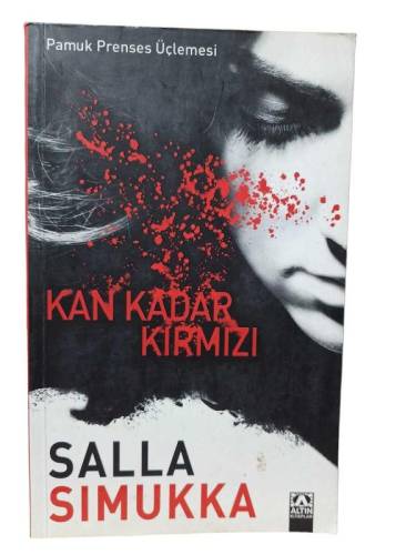 KAN KADAR KIRMIZI / PAMUK PRENSES ÜÇLEMESİ - 0