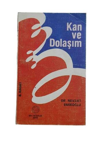 KAN VE DOLAŞIM - 0