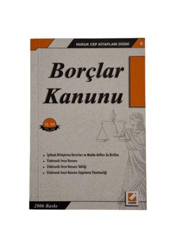 KANUN METİNLER DİZİSİ 23- MEDENİ KANUN BORÇLAR KANUNU İÇTİHADI BİRLEŞTİRME KARARLARI - 0
