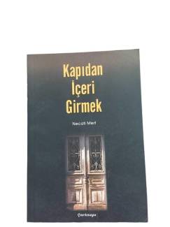 KAPIDAN İÇERİ GİRMEK