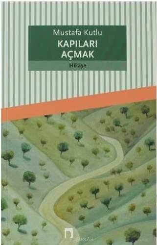 KAPILARI AÇMAK - 0