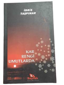 KAR RENGİ UMUTLARDA
