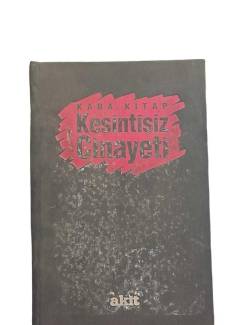 KARA KİTAP KESİNTİSİZ CİNAYETİ