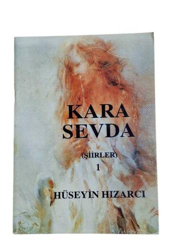 KARA SEVDA ŞİİRLER 1 - 0
