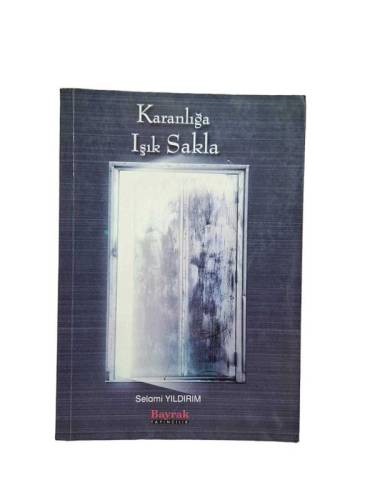 KARANLIĞA IŞIK SAKLA - 0
