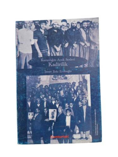 KARANLIĞIN AYAK SESLERİ KADİRİLİK - 0