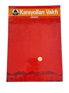 KARAYOLLARI VAKFI DERGİSİ / NİSAN 1993 / YIL 5 / SAYI 55
