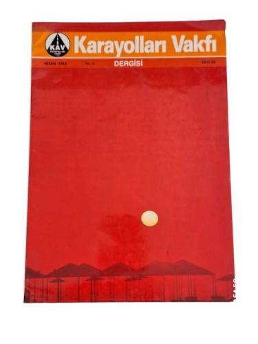 KARAYOLLARI VAKFI DERGİSİ / NİSAN 1993 / YIL 5 / SAYI 55 - 0