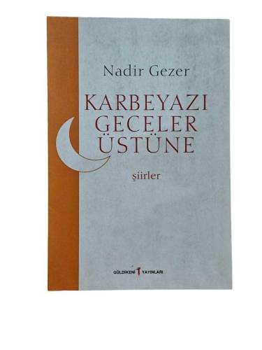 KARBEYAZI GECELER ÜSTÜNE ŞİİRLER - İMZALI-İTHAFLI - 0