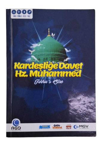 KARDEŞLİĞE DAVET HZ. MUHAMMED (SAS) FIKHU'S SİRE - 0