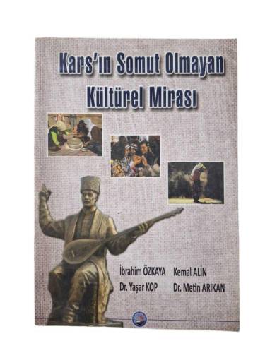KARS'IN SOMUT OLMAYAN KÜLTÜREL MİRASI - 0