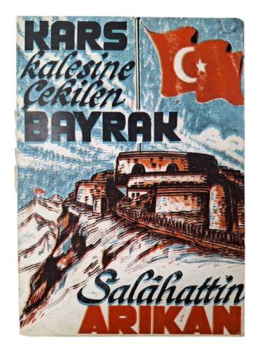 KARS KALESİNE ÇEKİLEN BAYRAK - 0
