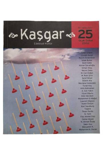 KAŞGAR EDEBİYAT KÜLTÜR SAYI:25 OCAK ŞUBAT 2002 - 0