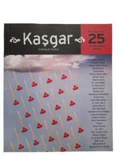 KAŞGAR EDEBİYAT KÜLTÜR SAYI:25 OCAK ŞUBAT 2002