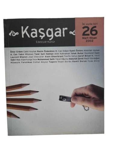 KAŞGAR EDEBİYAT KÜLTÜR SAYI:26 MART NİSAN 2002 - 0