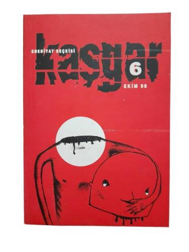 KAŞGAR EDEBİYAT SEÇKİSİ SAYI: 6, EKİM 1998 - 0
