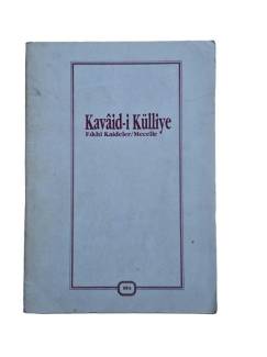 KAVAİD-İ KÜLLİYE FIKHİ KAİDELER MECELLE