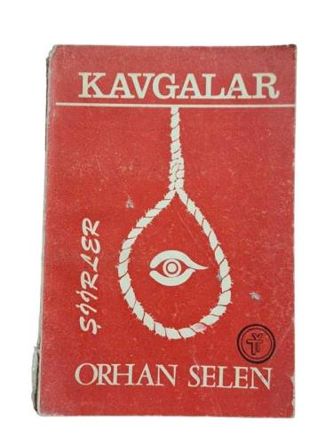 KAVGALAR - ORHAN SELEN ŞİİRLER - 0