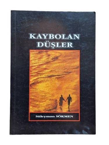 KAYBOLAN DÜŞLER (İMZALI) - 0