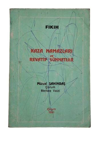 KAZA NAMAZLARI VE REVATİP SÜNNETLER - 0