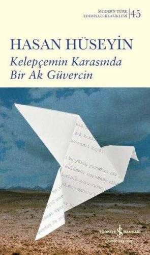 KELEPÇEMİN KARASINDA BİR AK GÜVERCİN - 0