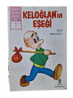 KELOĞLANIN EŞEĞİ