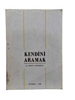KENDİNİ ARAMAK