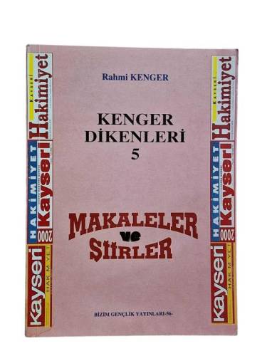 KENGER DİKENLERİ 5 - MAKALELER VE ŞİİRLER - 0