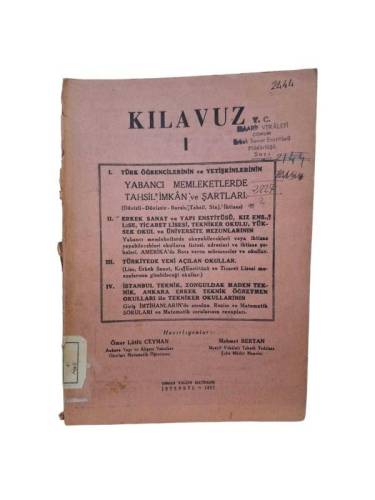 KILAVUZ I TÜRK ÖĞRENCİLERİNİN VE YETİŞKİNLERİNİN YABANCI MEMLEKETLERDE TAHSİL İMKAN VE ŞARTLARI - 0