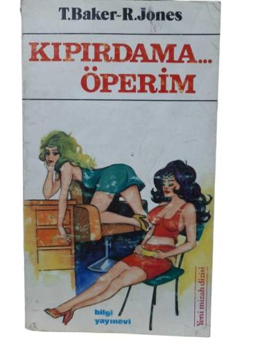 KIPIRDAMA ... ÖPERİM - 0