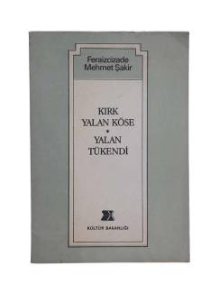 KIRK YALAN KÖSE YALAN TÜKENDİ