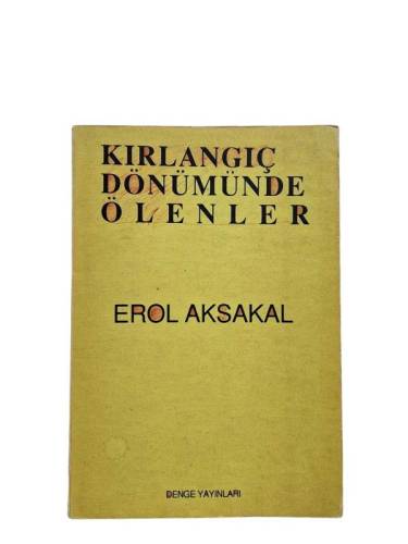 KIRLANGIÇ DÖNÜMÜNDE ÖLENLER - 0
