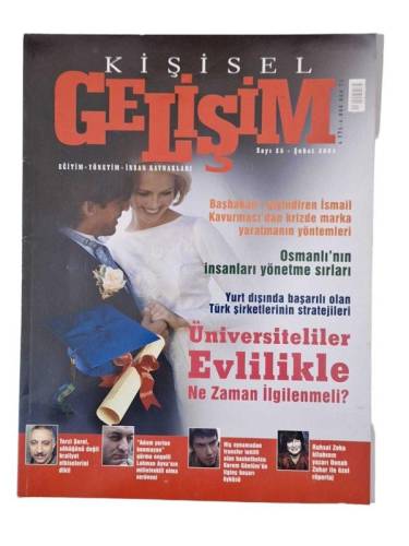KİŞİSEL GELİŞİM EĞİTİM YÖNETİM İNSAN KAYNAKLARI SAYI:25 ŞUBAT 2005 (ÜNİVERSİTELER EVLİLİKLE NE ZAMAN İLGİLENMELİ?OSMANLININ İNSANLARI YÖNETME SIRLARI) - 0