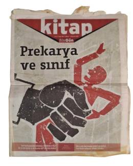 KİTAP YIL: 11 / SAYI: 160 / 1 MAYIS - 5 HAZİRAN 2015 (BİRGÜN) / PREKARYA VE SINIF