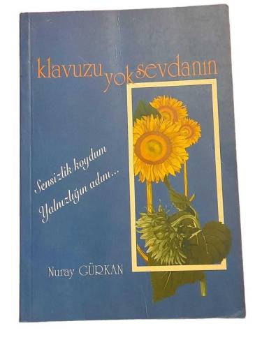 KLAVUZU YOK SEVDANIN ( İMZALI ) - 0