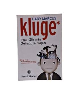 KLUGE İNSAN ZİHNİNİN GELİŞİGÜZEL YAPISI