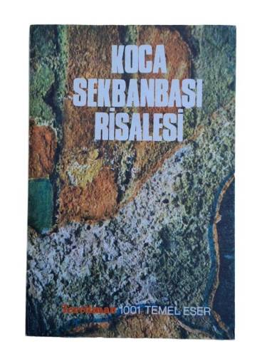 KOCA SEKBANBAŞI RİSALESİ (TERCÜMAN 1001 ESER 72) - 0
