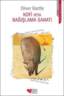 KOFİ VEYA BAĞIŞLAMA SANATI