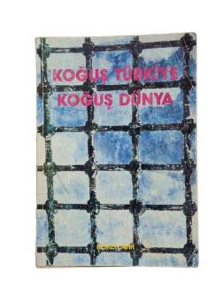 KOĞUŞ TÜRKİYE - KOĞUŞ DÜNYA