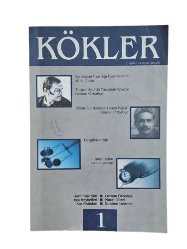 KÖKLER ÜÇ AYLIK EDEBİYAT DERGİSİ YIL 1 SAYI 1 - 2003 - 0
