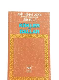 KÖKLER VE DALLAR
