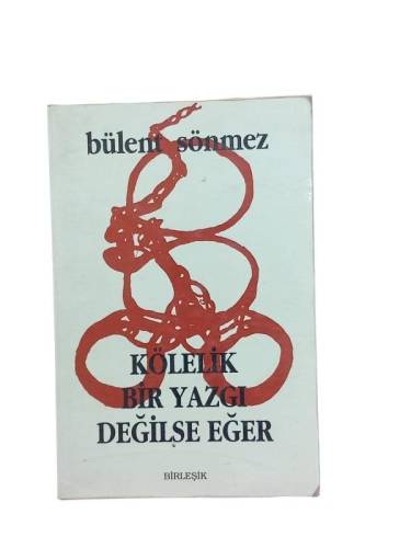 KÖLELİK BİR YAZGI DEĞİLSE EĞER - 0