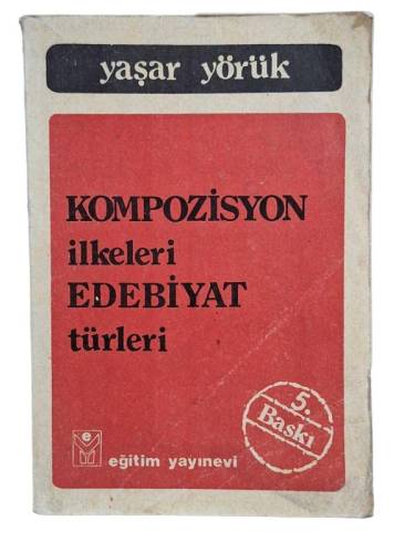 KOMPOZİSYON İLKELERİ EDEBİYAT TÜRLERİ - 0